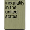 Inequality in the United States door Jim D. Lester