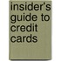 Insider's Guide to Credit Cards