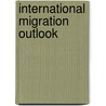 International Migration Outlook door Publishing Oecd Publishing