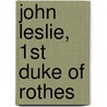John Leslie, 1st Duke of Rothes by Ronald Cohn