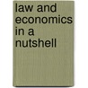 Law and Economics in a Nutshell door Jeffrey L. Harrison