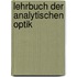 Lehrbuch Der Analytischen Optik