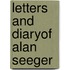 Letters And Diaryof Alan Seeger