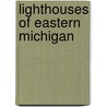 Lighthouses of Eastern Michigan door Wil O'connell
