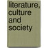 Literature, Culture And Society