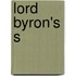 Lord Byron's s