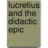 Lucretius and the Didactic Epic