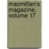 Macmillan's Magazine, Volume 17