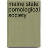 Maine State Pomological Society by . Anonymous