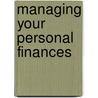 Managing Your Personal Finances door Joan S. Ryan