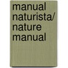 Manual naturista/ Nature Manual door Shaya Michan