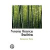 Memorias Historicas Brazileiras by Damasceno Vieira