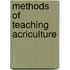 Methods of Teaching Acriculture