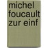 Michel Foucault zur Einf