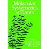 Molecular Systematics Of Plants door Pamela S. Soltis