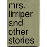 Mrs. Lirriper And Other Stories door Charles Dickens