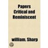 Papers Critical And Reminiscent