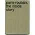 Paris-Roubaix, The Inside Story