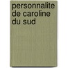 Personnalite de Caroline Du Sud door Source Wikipedia