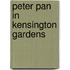Peter Pan In Kensington Gardens