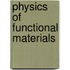 Physics of Functional Materials