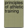 Principles of Athletic Training by William Prentice