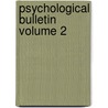 Psychological Bulletin Volume 2 by American Psychological Association