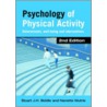 Psychology of Physical Activity by Stuart Biddle