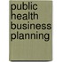 Public Health Business Planning