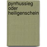 Pyrrhussieg oder Heiligenschein by Karl Niemann