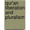 Qur'An Liberation And Pluralism door Farid Esack
