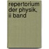 Repertorium Der Physik, Ii Band