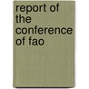 Report of the Conference of Fao door Food and Agriculture Organization of the United Nations