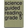 Science Guided Reading, Grade 5 by Teacher Created Materials