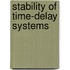 Stability of Time-Delay Systems