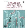 Strategic Operations Management door Steve Brown