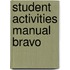 Student Activities Manual Bravo