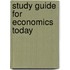 Study Guide for Economics Today