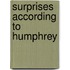 Surprises According To Humphrey