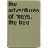 The Adventures Of Maya, The Bee