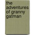 The Adventures of Granny Gatman