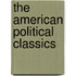 The American Political Classics