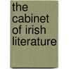 The Cabinet of Irish Literature door T. P. 1848-1929 O'Connor