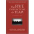 The Five Dysfunctions of a Team
