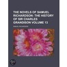The Novels Of Samuel Richardson door Samuel Richardson