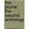 The Plume: The Second Anthology by Ella Ardent