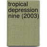 Tropical Depression Nine (2003) door Ronald Cohn