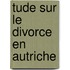 Tude Sur Le Divorce En Autriche