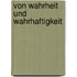 Von Wahrheit und Wahrhaftigkeit