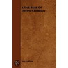 A Text-Book Of Electro-Chemistry by Max Julius Louis Le Blanc